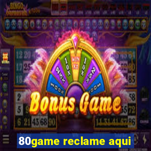 80game reclame aqui